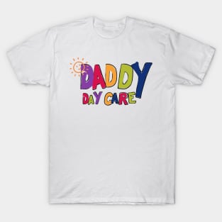 Daddy Day Care T-Shirt